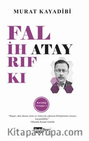 Falih Rıfkı Atay / Karanlığı Yırtanlar 3