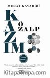 Kazım Özalp / Karanlığı Yırtanlar 7