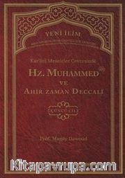 Kur'ani Meseleler Çevresinde Hz. Muhammed ve Ahir Zaman Deccali 3. Cilt