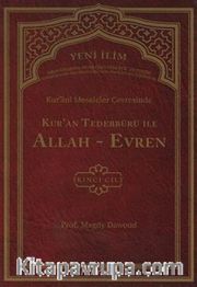 Kur'ani Meseleler Çevresinde Kur'an Tedebbürü ile Allah-Evren 2 .Cilt