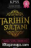 2016 KPSS Tarihin Sultanı Tarih Soru Bankası