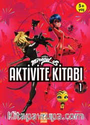 Aktivite Kitabı 1 / Uğur Böceği ile Kara Kedi’nin Maceraları