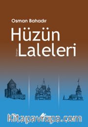 Hüzün Laleleri