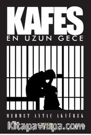 Kafes <br /> En Uzun Gece