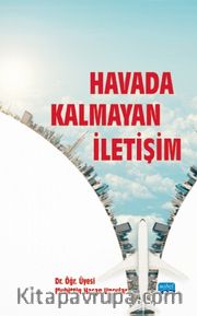 Havada Kalmayan İletişim