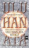 Ulu Han Ata Bitiği