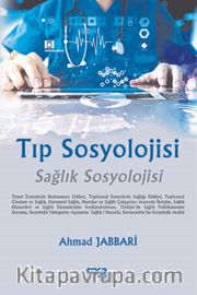 Tıp Sosyolojisi <br /> Sağlık Sosyolojisi
