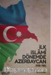 İlk İslami Dönemde Azerbaycan (632-750)