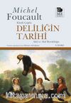 Deliliğin Tarihi