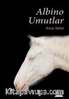Albino Umutlar