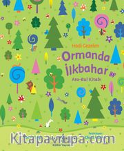 Hadi Gezelim Ormanda İlkbahar / Ara-Bul Kitabı