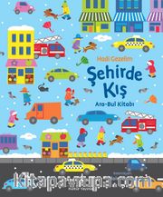 Hadi Gezelim Şehirde Kış / Ara-Bul Kitabı