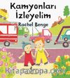 Kamyonları İzleyelim