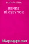 Bende Bir Şey Yok