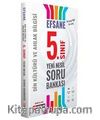 5. Sınıf Din Kültürü ve Ahlak Bilgisi Efsane Yeni Nesil Soru Bankası