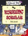 Korkunç Sorular