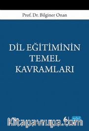 Dil Eğitiminin Temel Kavramları
