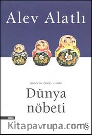 Dünya Nöbeti - Gogol' un İzinde II. Kitap