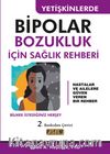 Yetişkinlerde Bipolar Bozukluk İçin Sağlık Rehberi 