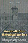 Auschwitz'den Artakalanlar