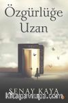 Özgürlüğe Uzan