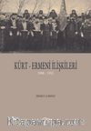 Kürt-Ermeni İlişkileri (1908-1915)