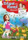 Arılar Ne Yapar? / Diya ile Nuni Masal Dizisi