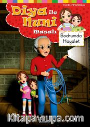 Bodrumda Hayalet / Diya İle Nuni Masal Dizisi