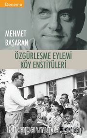 Özgürleşme Eylemi Köy Enstitüleri