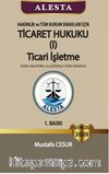 Alesta Ticaret Hukuku 1 & Ticari İşletme