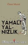 Yamalı Yalnızlık