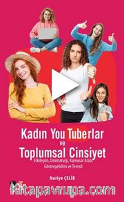 Kadın YouTuberlar ve Toplumsal Cinsiyet