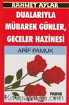 Rahmet Aylar Dualarıyla Mübarek Günler,Geceler Hazinesi (Üçaylar-218)