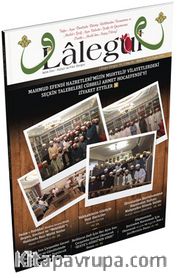 Lalegül Aylık İlim Kültür ve Fikir Dergisi Sayı:34 Aralık 2015