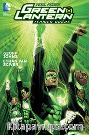 Green Lantern Yeşil Fener / Yeniden Doğuş Cilt  1