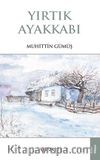 Yırtık Ayakkabı