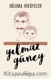 Oğluma Hikayeler