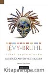 Mistik Deneyim ve Simgeler / İlkel Toplumlarda