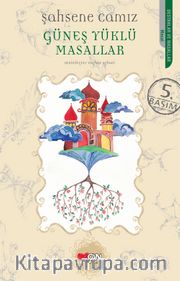Güneş Yüklü Masallar