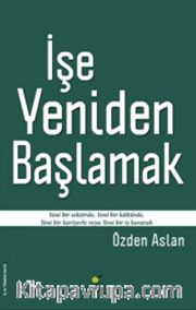 İşe Yeniden Başlamak