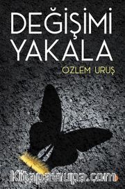 Değişimi Yakala