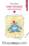 Sams Tehlikede / Sams'ın Maceraları -5