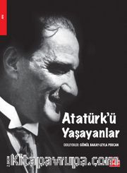 Atatürk'ü Yaşayanlar
