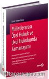 Milletlerarası Özel Hukuk ve Usul Hukukunda Zamanaşımı