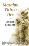 Masalını Yitiren Dev