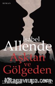 Aşktan ve Gölgeden