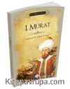 1.Murat (Padişahlar Serisi)
