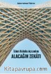 İslam Hukuku Açısından Alacağın Zekatı