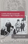 Cadaloz Mizah Gazetesinde Osmanlı’dan Algı ve İmgeler (1911)