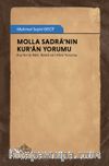 Molla Sadra’nın Kur’an Yorumu & Kur’an’ın Aklî, Naklî ve İrfanî Yorumu